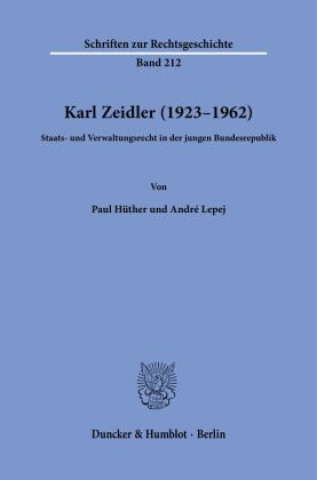 Könyv Karl Zeidler (1923-1962). André Lepej