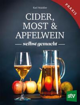 Könyv Cider, Most & Apfelwein 