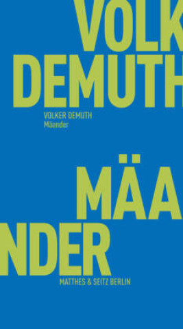 Knjiga Mäander Volker Demuth
