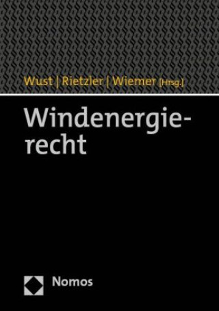 Könyv Windenergierecht Bernd Wust