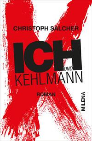 Kniha Ich und Kehlmann 