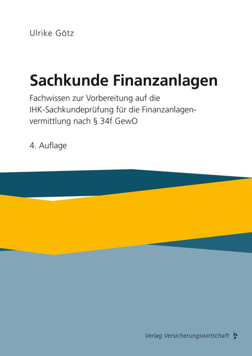 Kniha Sachkunde Finanzanlagen Ulrike Götz