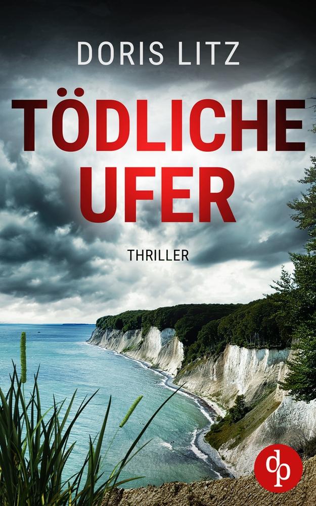 Kniha Tödliche Ufer Doris Litz