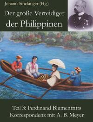 Knjiga Der große Verteidiger der Philippinen Johann Stockinger (Hg.)