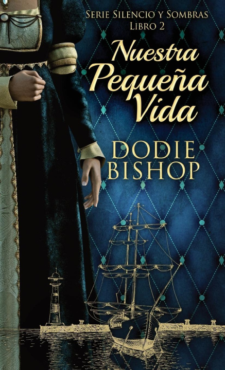 Kniha Nuestra Peque?a Vida Dodie Bishop
