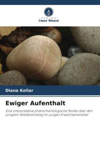 Knjiga Ewiger Aufenthalt Diana Kollar