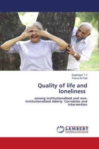 Buch Quality of life and loneliness Prema B Patil