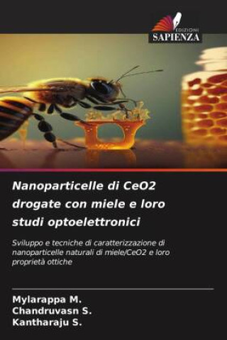 Buch Nanoparticelle di CeO2 drogate con miele e loro studi optoelettronici Mylarappa M.