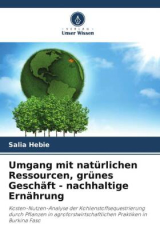 Buch Umgang mit natürlichen Ressourcen, grünes Geschäft - nachhaltige Ernährung Salia Hébié