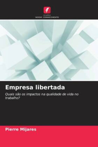 Kniha Empresa libertada Pierre Mijares
