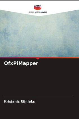 Knjiga OfxPiMapper Krisjanis Rijnieks