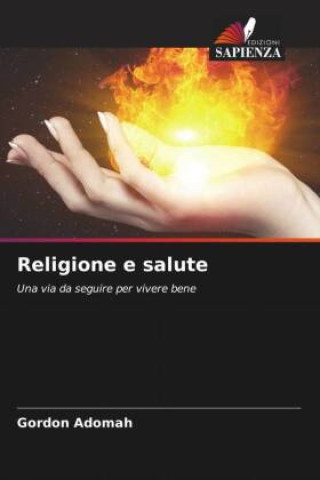Knjiga Religione e salute Gordon Adomah