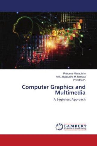 Book Computer Graphics and Multimedia A. R. Jayasudha M. Nirmala