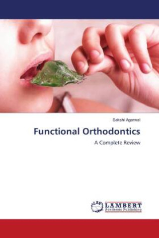 Livro Functional Orthodontics Sakshi Agarwal