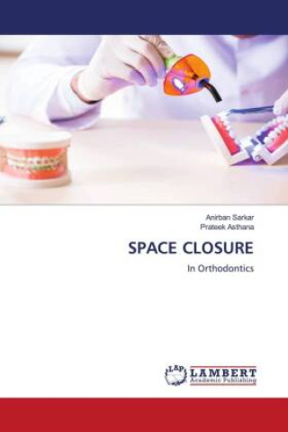 Knjiga SPACE CLOSURE Prateek Asthana