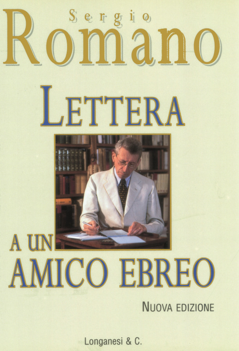 Boek Lettera a un amico ebreo Sergio Romano