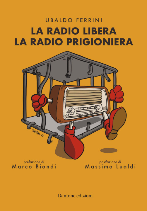 Könyv radio libera la radio prigioniera Ubaldo Ferrini