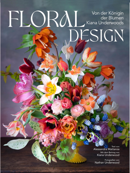 Kniha Floral Design Kiana Underwood