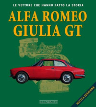 Kniha Alfa Romeo Giulietta GT Gaetano Derosa