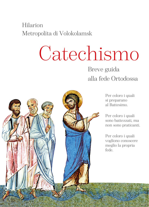 Kniha Catechismo. Breve guida alla fede Ortodossa Hilarion di Volokolamsk