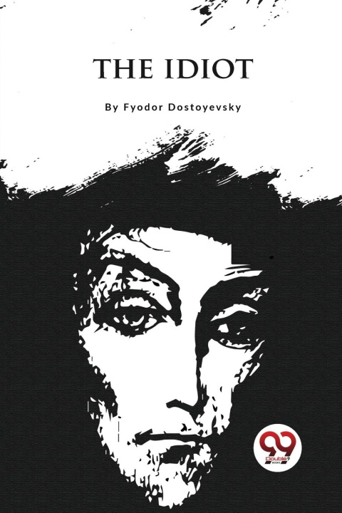 Knjiga The Idiot Fyodor Dostoyevsky