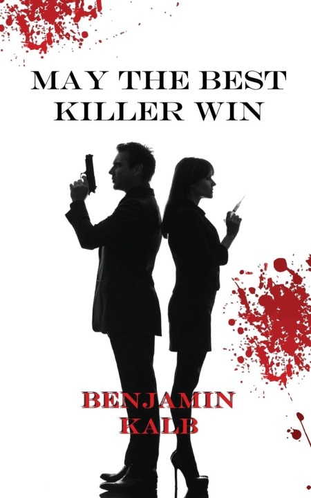 Buch May the Best Killer Win Benjamin Kalb