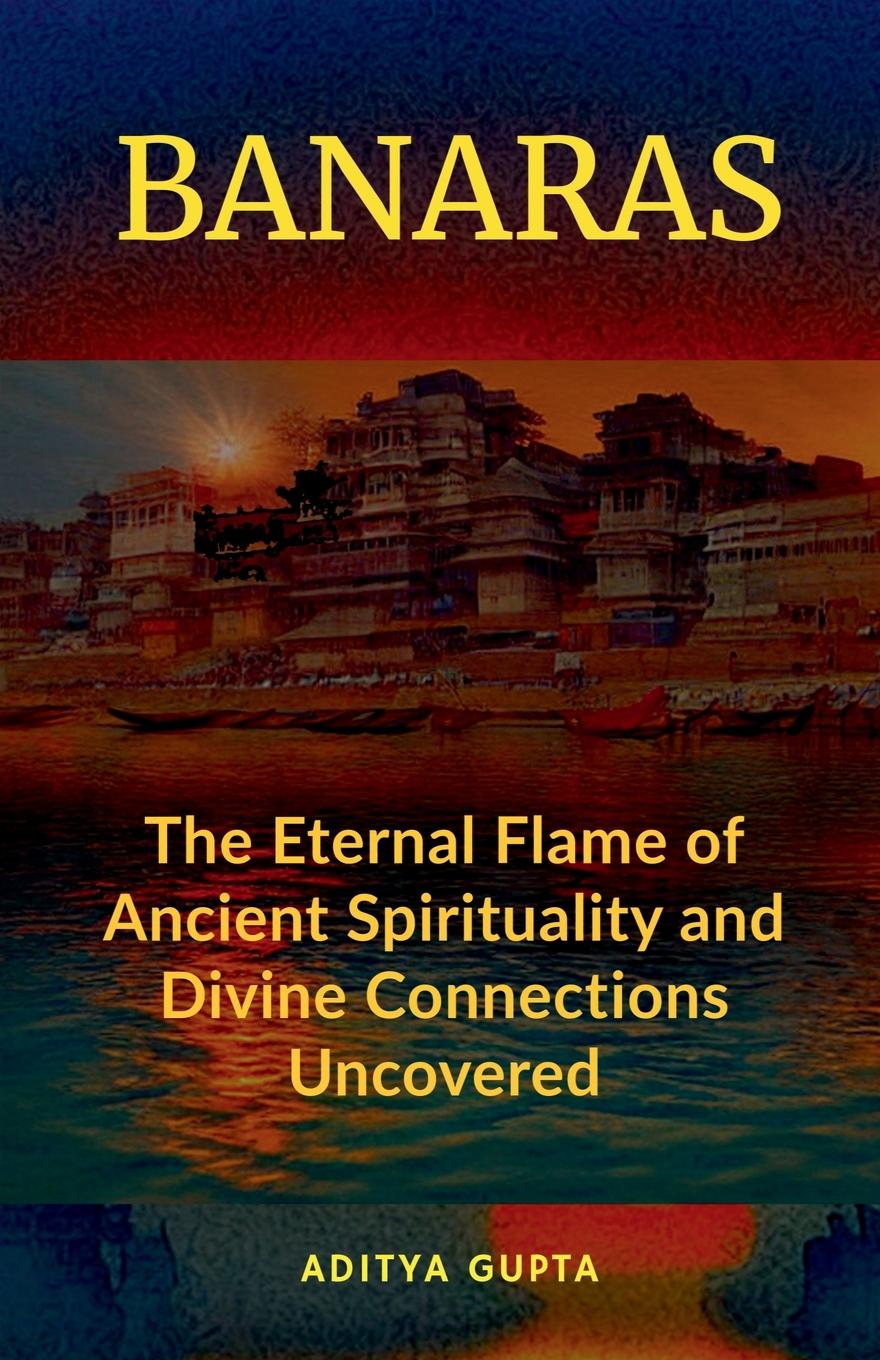 Book BANARAS Aditya Gupta