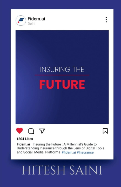 Knjiga Insuring the Future Hitesh Saini