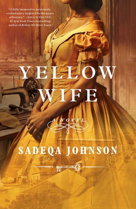 Kniha Yellow Wife Sadeqa Johnson