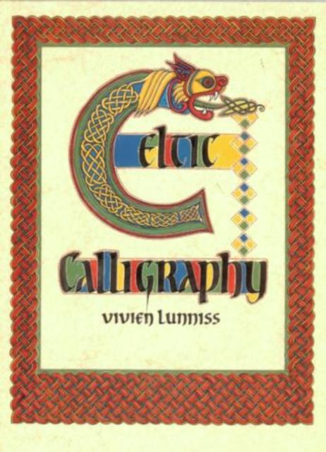 Knjiga Celtic Calligraphy Vivien Lunniss