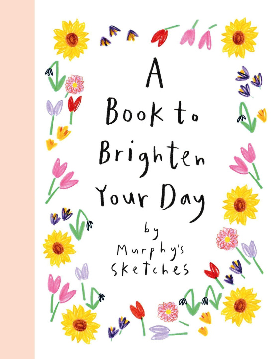 Book Book to Brighten Your Day Kerri Cunningham