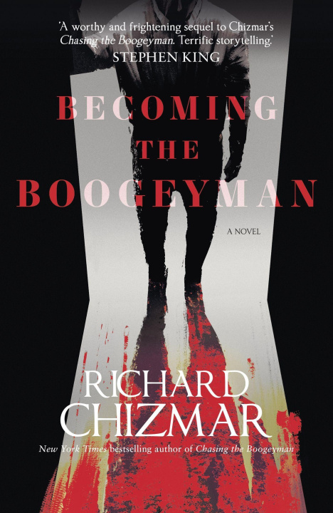 Carte Becoming the Boogeyman Richard Chizmar