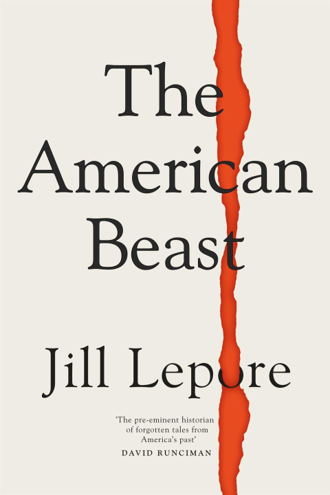 Kniha American Beast Jill Lepore