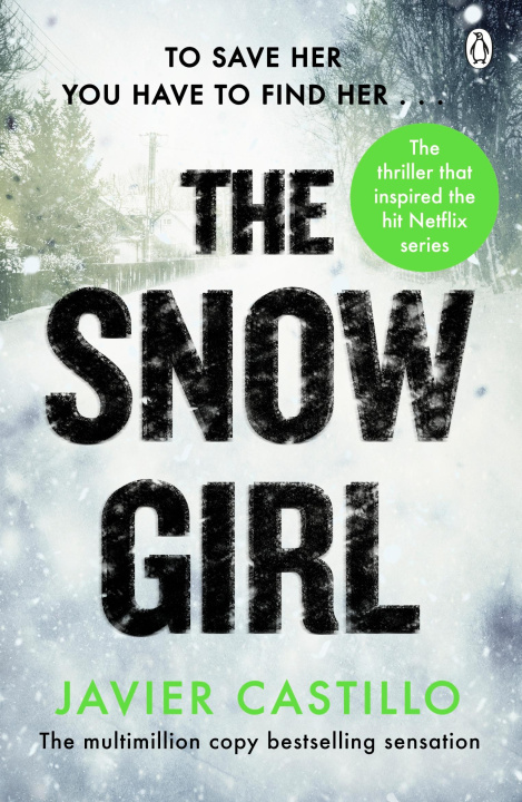 Libro Snow Girl Javier Castillo