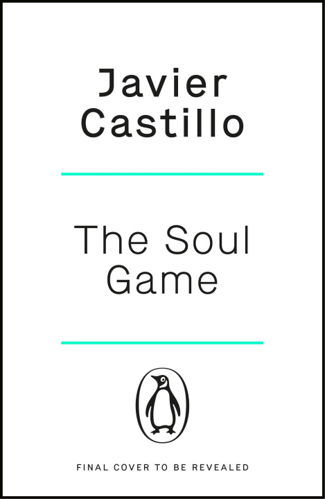 Kniha Soul Game Javier Castillo
