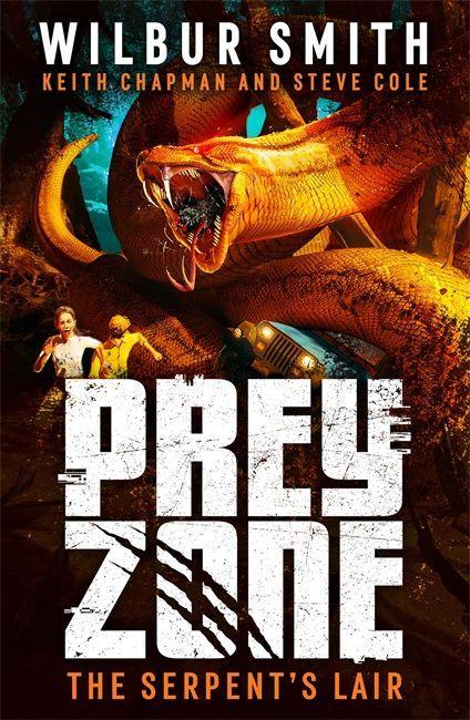 Книга Prey Zone: The Serpent's Lair Wilbur Smith