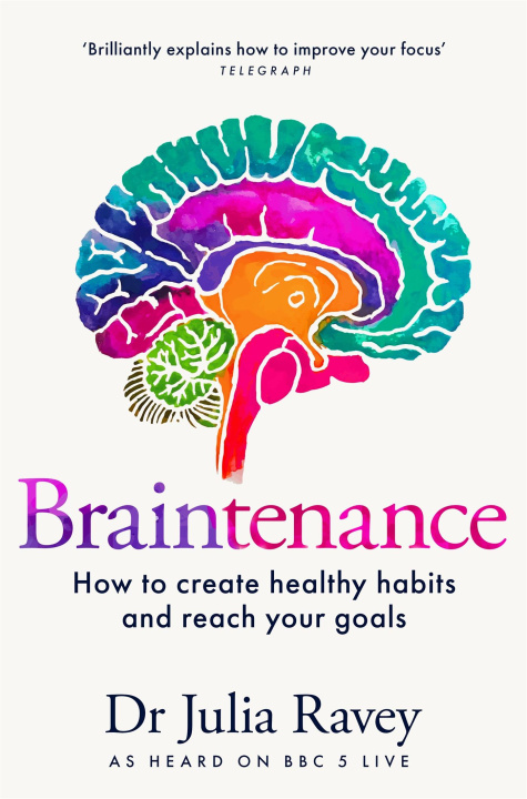 Knjiga Braintenance Dr Julia Ravey