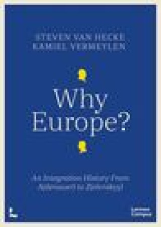 Knjiga Why Europe? Steven Van Hecke