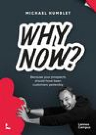Knjiga Why Now? Michael Humblet