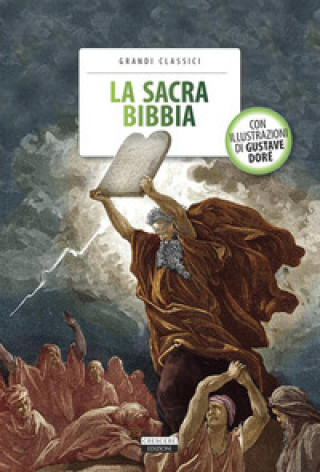 Книга Sacra Bibbia. Ediz. integrale e illustrata 