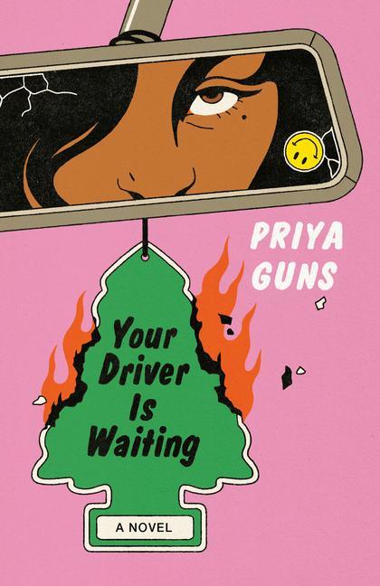 Książka YOUR DRIVER IS WAITING GUNS PRIYA