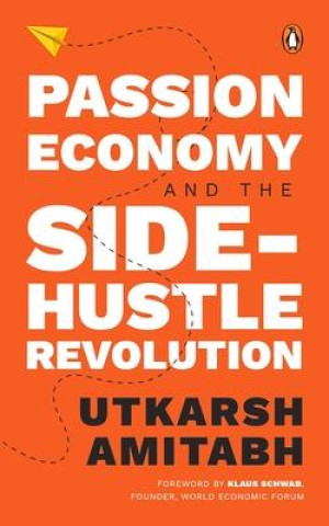 Buch Passion Economy and the Side-Hustle Revolution 