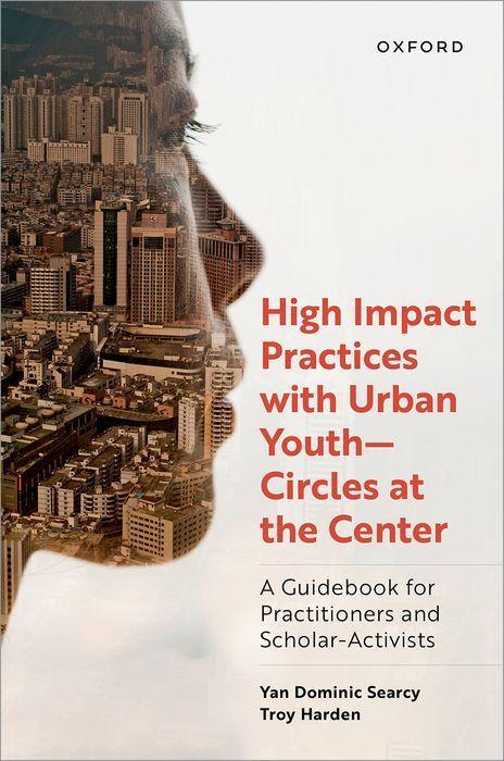 Buch High Impact Practices with Urban Youth Circles at the Center Searcy