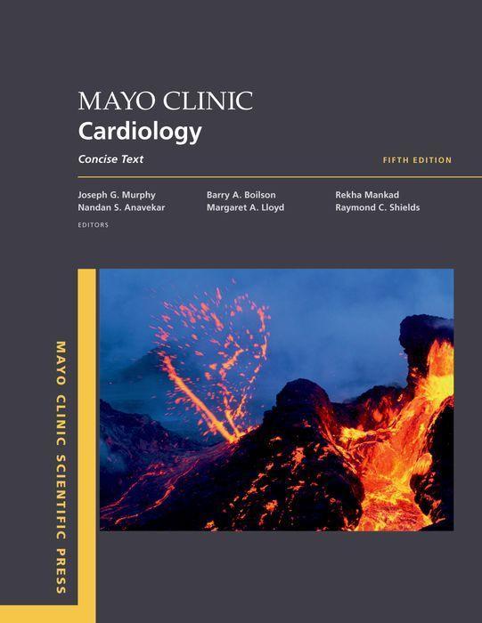 Könyv Mayo Clinic Cardiology 5th Edition: Concise Textbook 