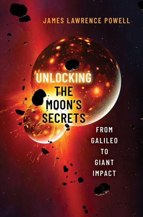 Knjiga Unlocking the Moons Secrets Powell