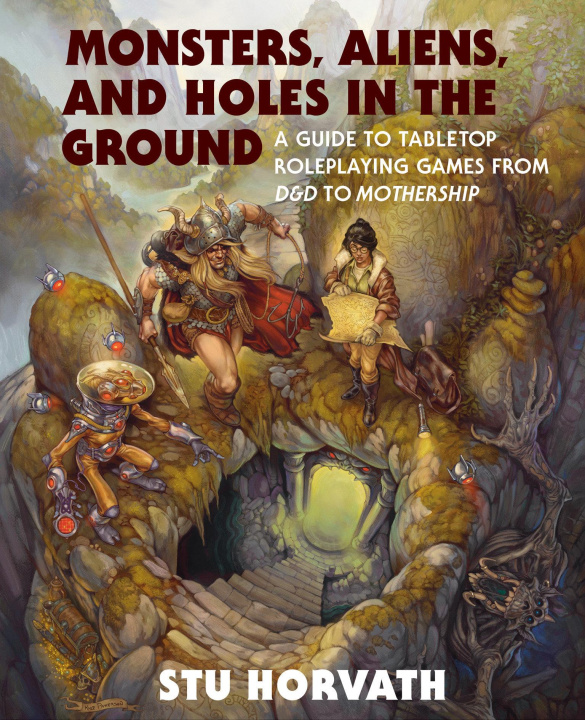 Carte MONSTERS ALIENS & HOLES IN THE GROUND HORVATH STU