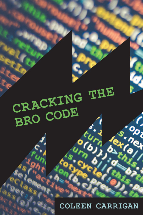 Knjiga CRACKING THE BRO CODE CARRIGAN COLEEN