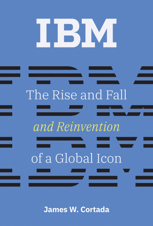 Книга IBM CORTADA JAMES W