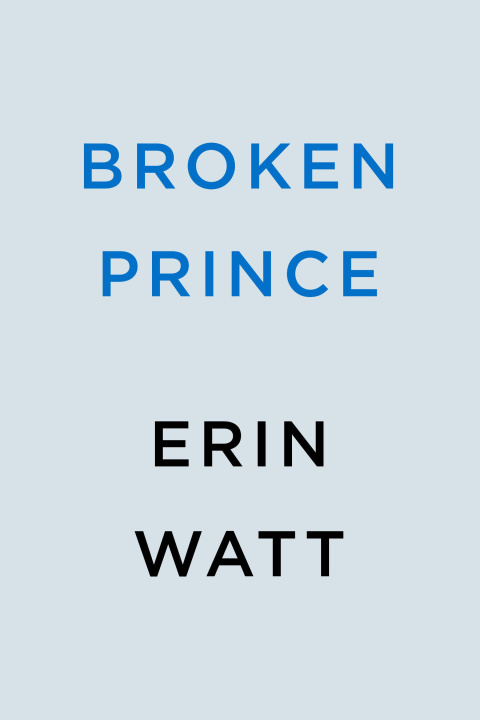 Kniha Broken Prince Watt