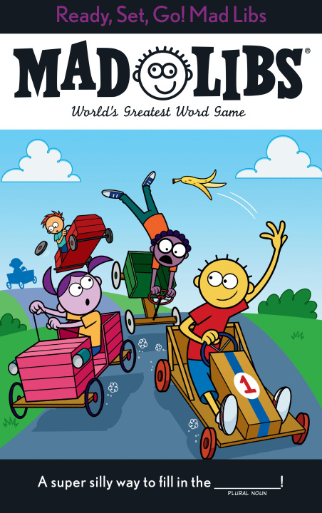 Kniha Ready, Set, Go! Mad Libs: World's Greatest Word Game 